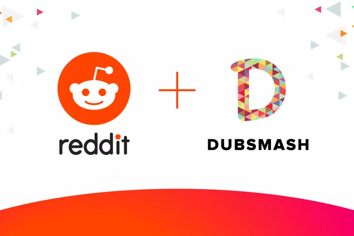 Reddit Will Buy A Platform From Dubsmash For Short Videos