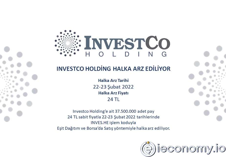 InvestCo Holding halka açılıyor