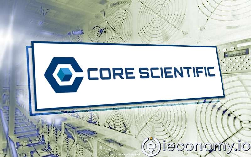 BTC Madencilik Firması Core Scientific’ten Bitcoin Satış Hamlesi