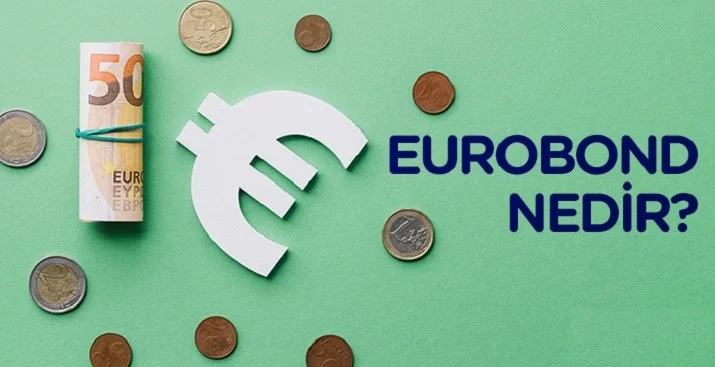Eurobond: Uzun vadeli yatırım aracı