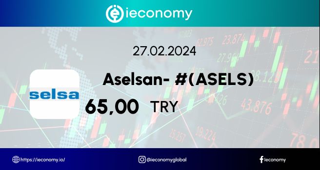 Aselsan Elektronik Sanayi ve Ticaret A.Ş. (ASELS) Hisse Senedi Analiz Ve İncelemesi.